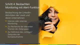 © vibrio 2019 http://vibrio.eu 31
Schritt 4: Beobachten
Monitoring mit Alert-Funktion
Beobachtung der LinkedIn-
Aktivitäten der Leads und
deren Unternehmen
Internes oder externes
Monitoring
Zur Recherche der relevanten
Themen der Zielgruppen
Zur Definition des „richtigen“
Zeitpunkts der
Kontaktaufnahme
 