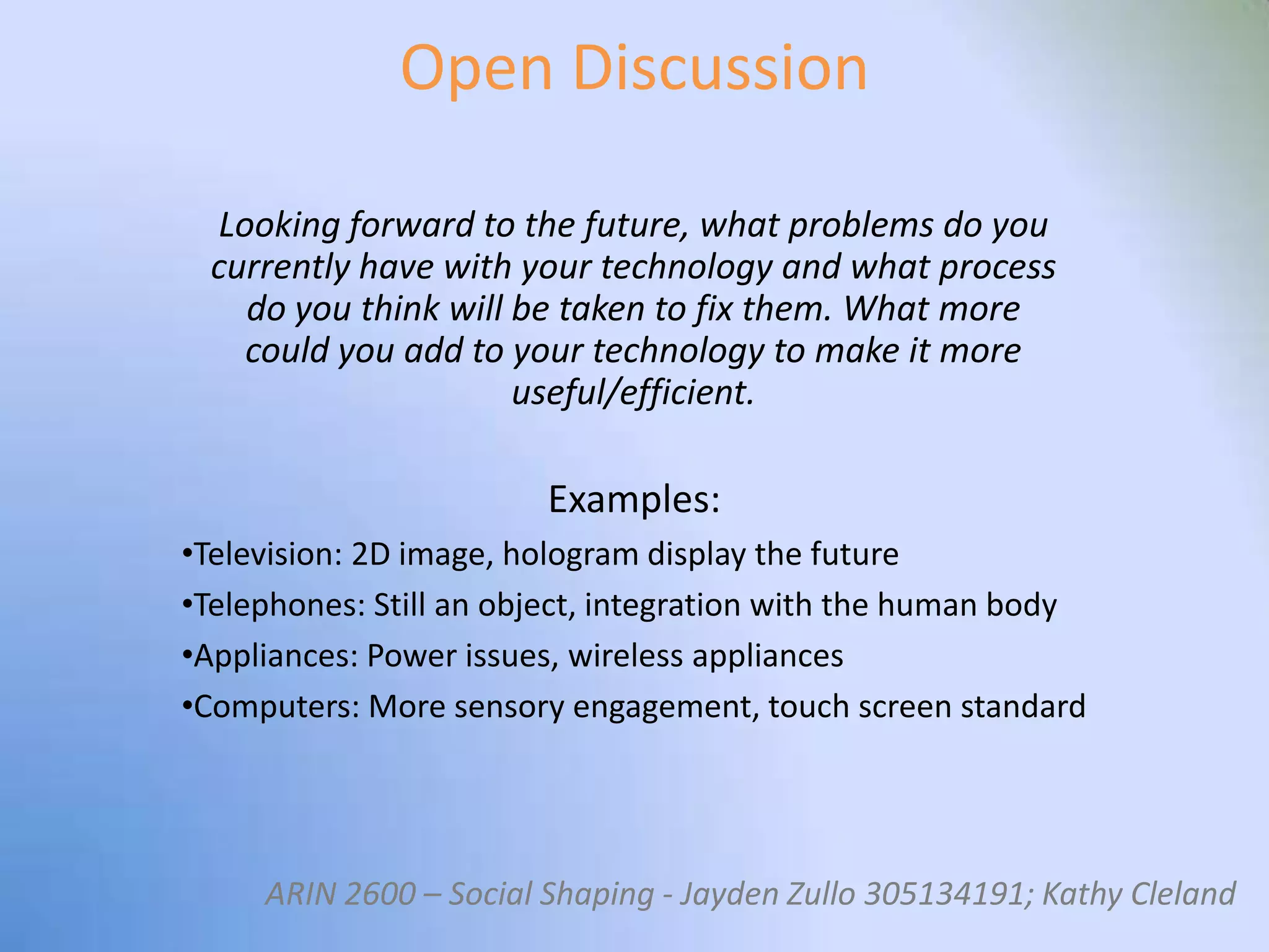 Social Shaping Of Technology