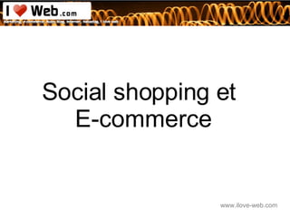 Social shopping et  E-commerce 
