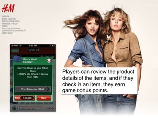 Players can review the product details of the items, and if they check in an item, they earn game bonus points.