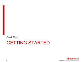 Quick TipsGETTING STARTED