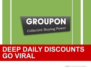 DEEP DAILY DISCOUNTS GO VIRAL