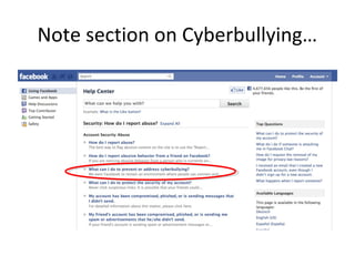 Note section on Cyberbullying…
 