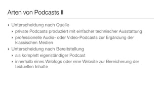 Podcasting - step by step
 