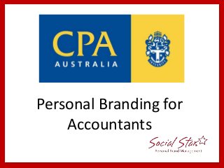 https://
Personal Branding for
Accountants
 