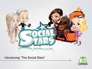 Introducing “The Social Stars”
 