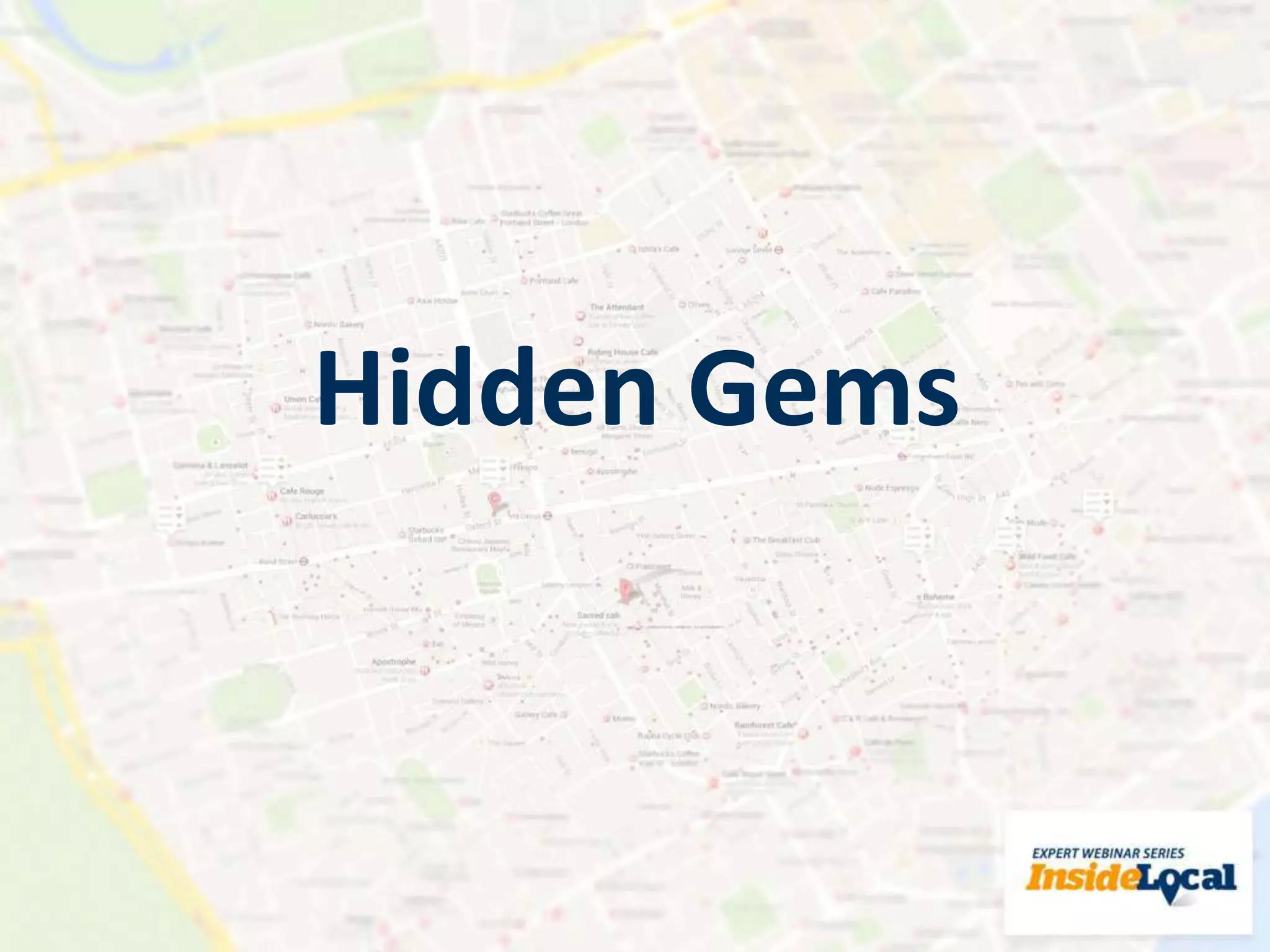 Hidden Gems
 