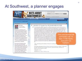 At Southwest, a planner engages<br />12<br />This post received 98 comments over 10 days. In the future, everyone is a mar...