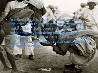 CLANIt is a type of social stratification, it is a system that was common largely in agricultural societies. It is one in which an individual is linked to a large network of relatives.   