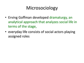 Microsociology Example Social structure and interaction chpt 4 | PPTX
