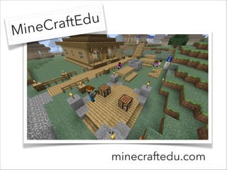 MineCraftEdu
minecraftedu.com
 