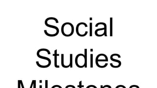 Social
Studies
 