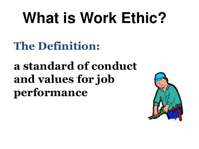 what is work ethics