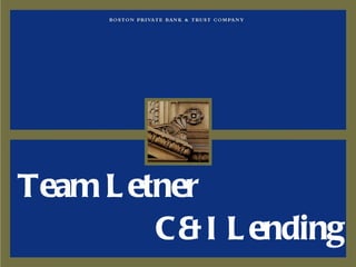 C&I Lending Team Letner 