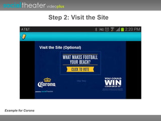 Step 2: Visit the Site 
Example for Corona 
 