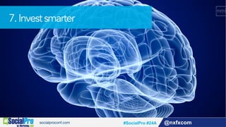 @nxfxcom#SocialPro #24A
7.Investsmarter
 