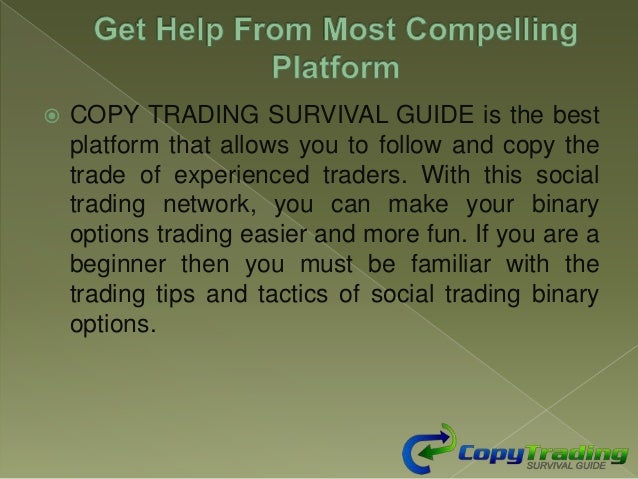 Social Trading For Binary Option - Copy Trading Binary Options best binary options social trading