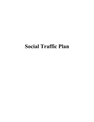 Social Traffic Plan
 