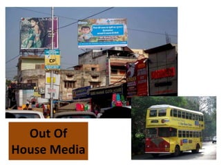 Out Of
House Media
 