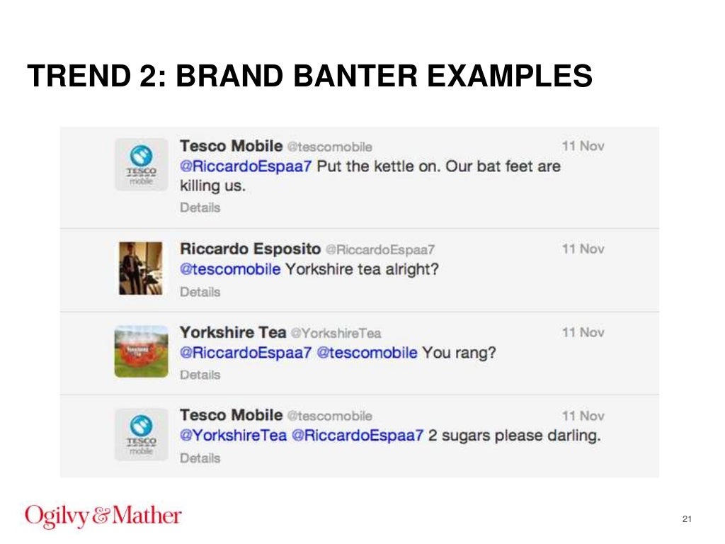 TREND 2 BRAND BANTER EXAMPLES