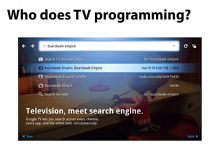 Who does TV programming?
 