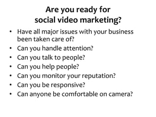 They are currently getting about 20,000 video hits a day on the site. 