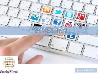 www.socialviral.in
 