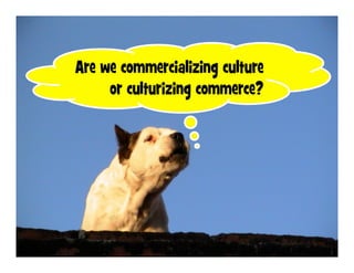 El valor de las
redes sociales
se hace evidente
a través de
la repetición y
la redundancia.
 