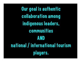 Governments are promoting increased tourism in the region.




                                                    image: @ sectur
 