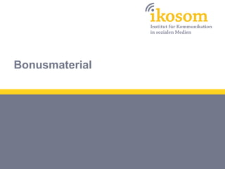 Bonusmaterial
 