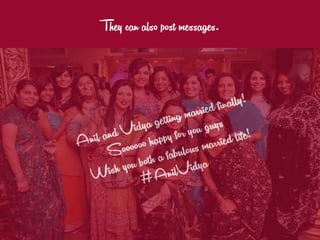 They can also post messages.
 