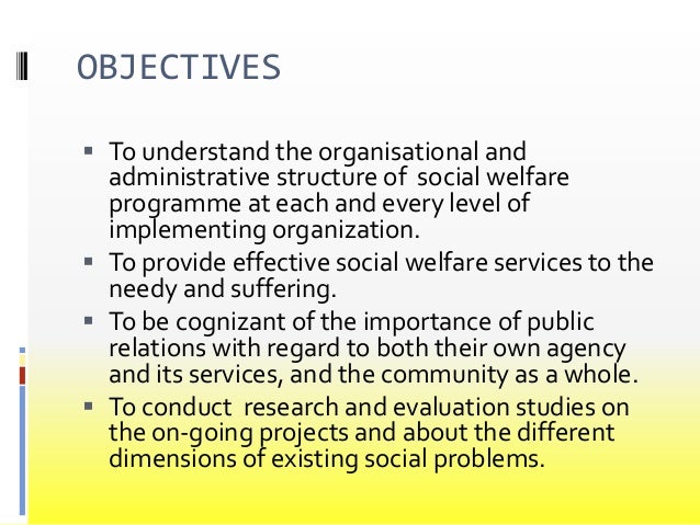 Social welfare administration 2.