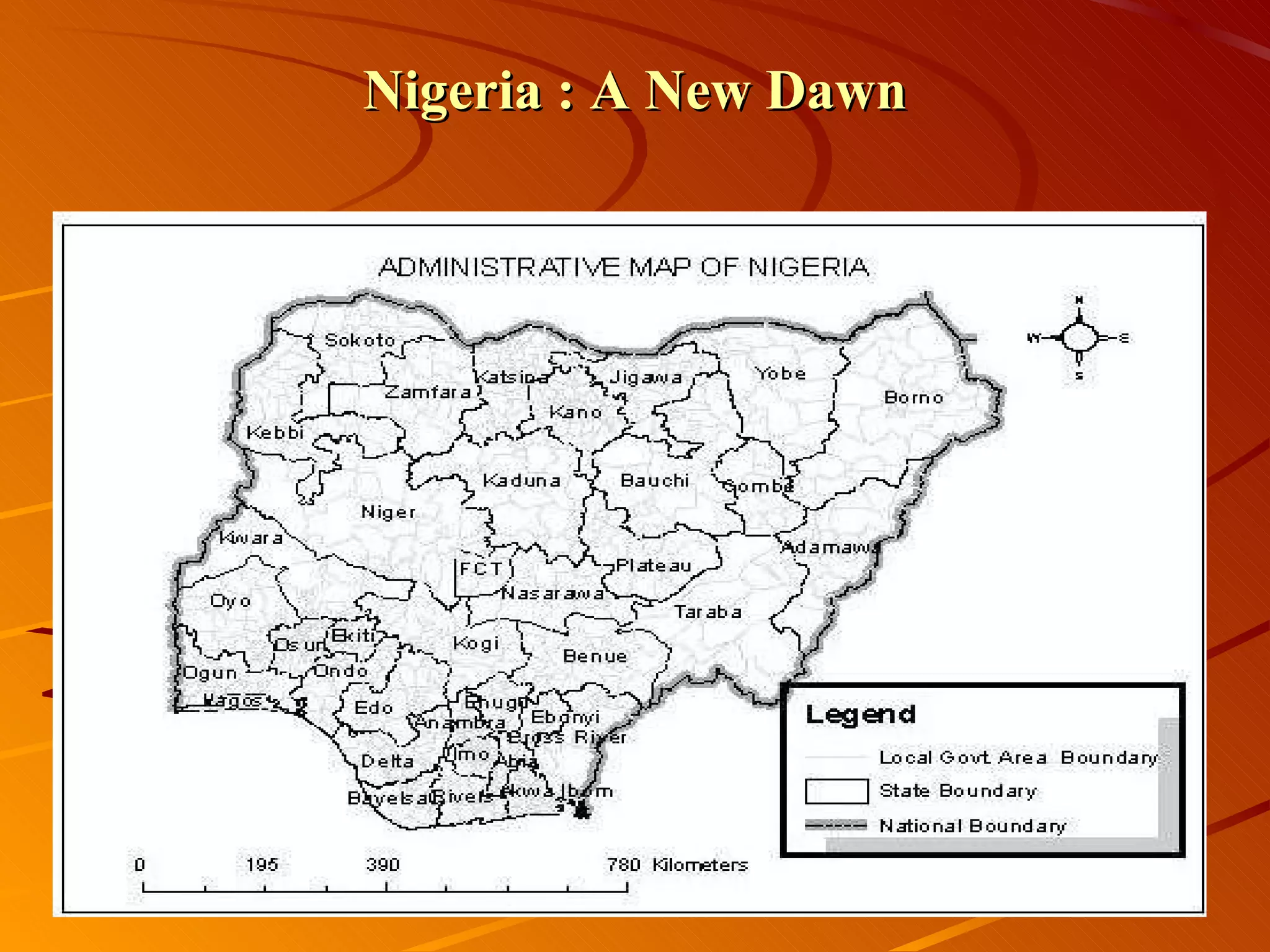Nigeria : A New Dawn 
