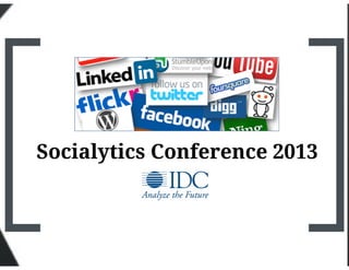 IDC Socialytics Conference 2013, Milano 25 settembre
