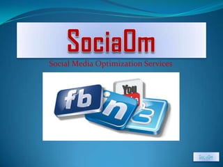 Social Media Optimization Services
 