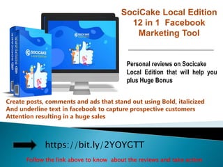 SociCake Local Edition
12 in 1 Facebook
Marketing Tool
Create posts, comments and ads that stand out using Bold, italicized
And underline text in facebook to capture prospective customers
Attention resulting in a huge sales
Personal reviews on Socicake
Local Edition that will help you
plus Huge Bonus
https://bit.ly/2YOYGTT
Follow the link above to know about the reviews and take action
 