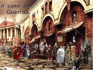 En caso de Guerra…