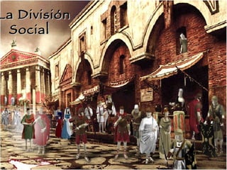 La División Social