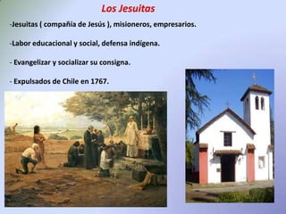  Al llegar los conquistadores eran el grupo mayorPero en el siglo XVI disminuyeron drásticamenteEn particular en la zona central, debido a trabajoForzado, enfermedades, etc.Castigados culturalmente obligados a perder su Herencia cultural y someterse a la española.