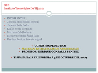 SEPInstituto Tecnológico De Tijuana ,[object Object]