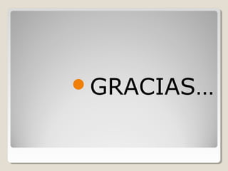 GRACIAS…
 