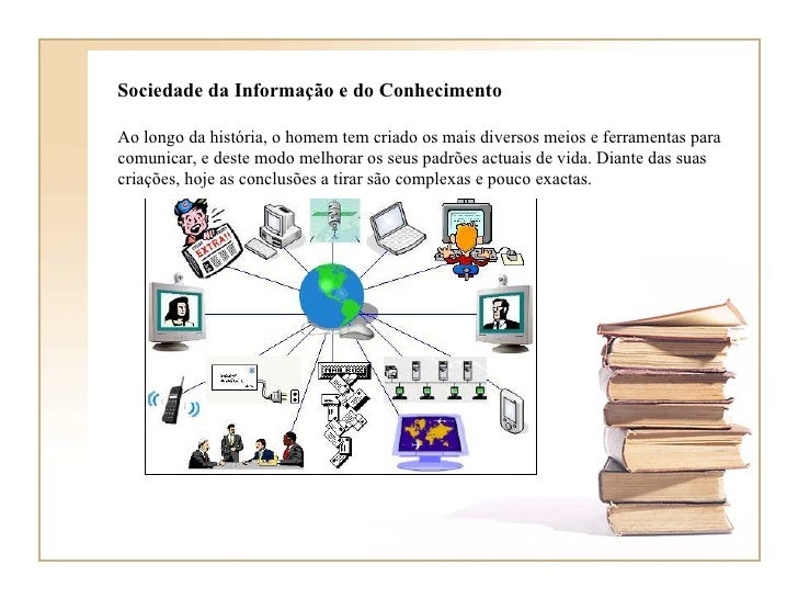 Conceito De Sociedade Da Informação – ESSYY
