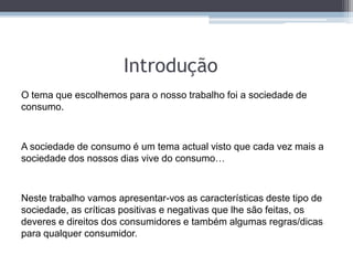 Sociedade de Consumo