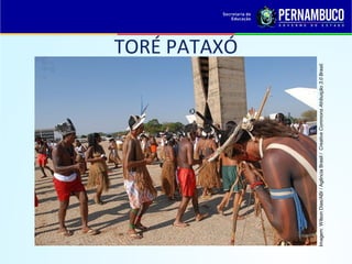 TORÉ PATAXÓ




Imagem: Wilson Dias/ABr / Agência Brasil / Creative Commons Atribuição 3.0 Brasil.
 