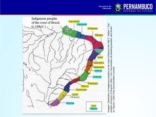 Imagem: Distribution of indigenous peoples on the coast of Brazil in the 16th C. Yellow = Tupí
peoples (inclusive of Guarani), Blue = non-Tupi peoples (Jê-speaking peoples, also known
as Tapuia.) / GNU Free Documentation License.
 