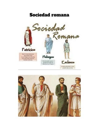 Sociedad romana
 
