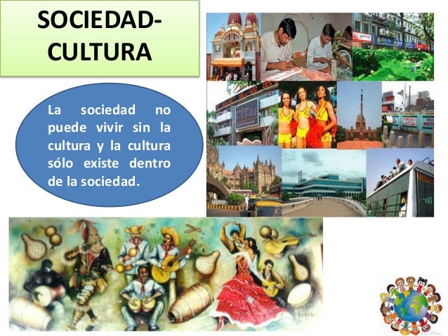 Sociedad y cultura