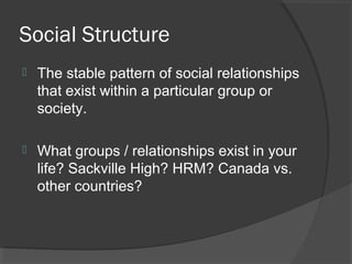 Society, social structure, and interaction | PPT