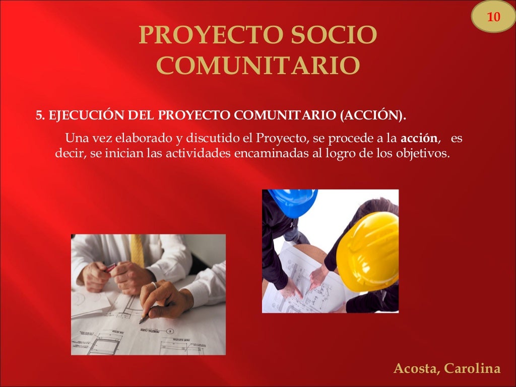 Socio comunitario y socio-productivo.