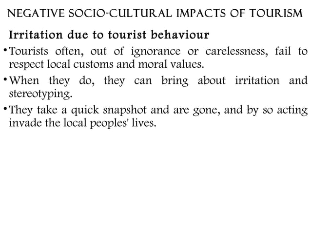 SOCIO-CULTURAL IMPACTS OF TOURISM | PPT | Travel Preparation and Advice ...